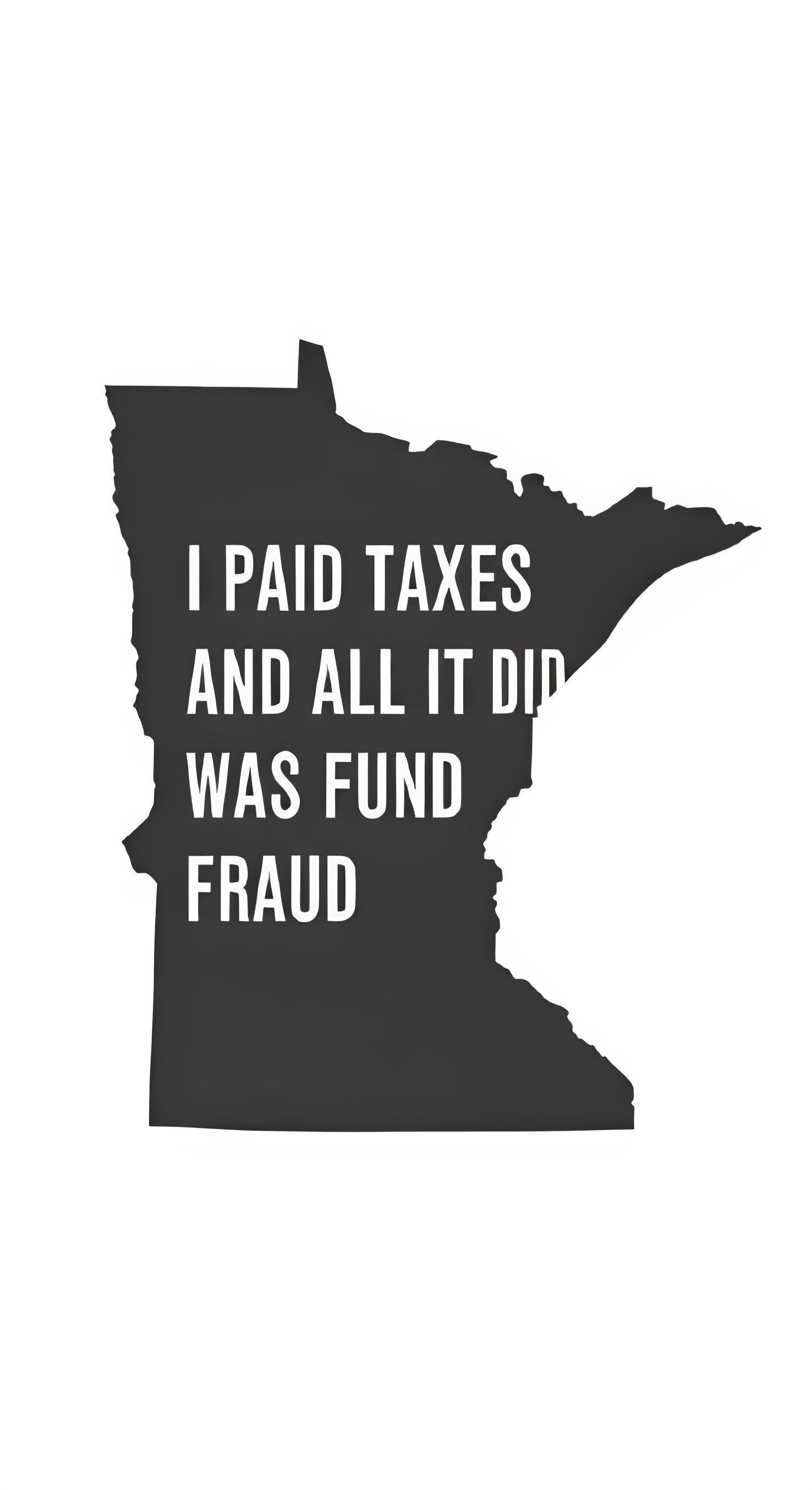 I Paid Taxes in MN Design
